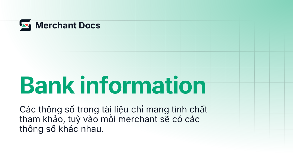 Bank information | Merchant Docs